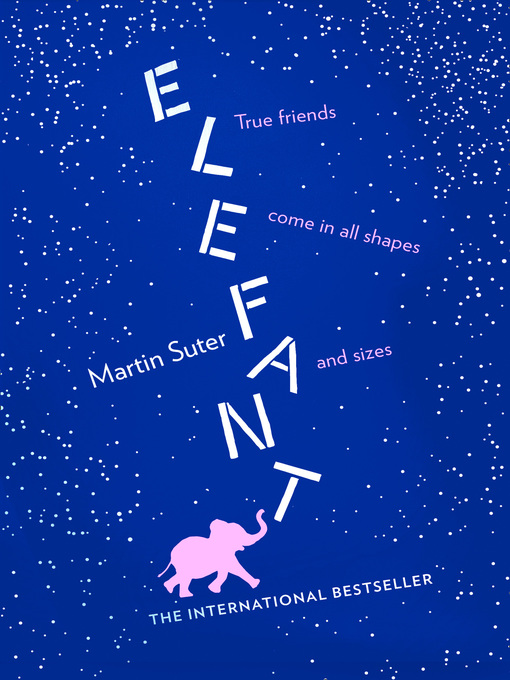 Title details for Elefant by Martin Suter - Available